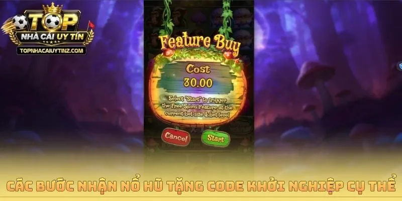 Các bước nhận nổ hũ tặng code khởi nghiệp cụ thể
